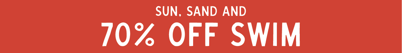 Promotional banner with 'Sun, Sand and 70% Off Swim' text on a red background