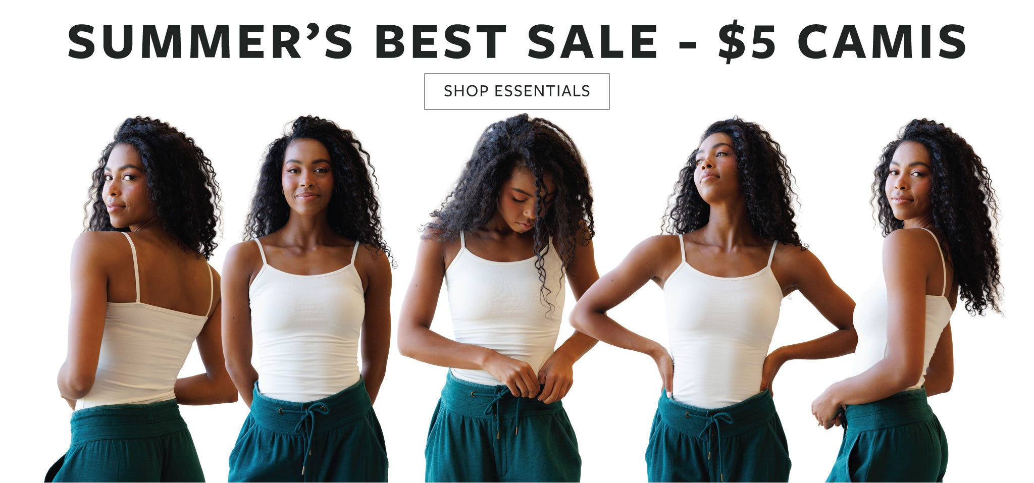Promotional image of women wearing white tank tops and green pants with text about a summer sale.