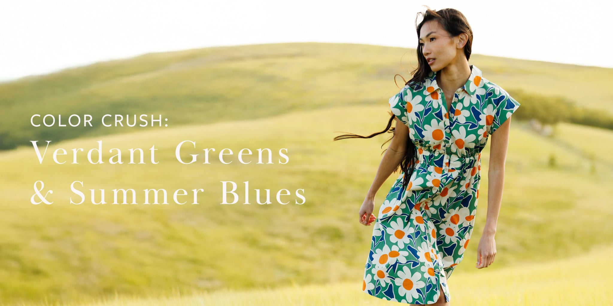 Image of woman wearing a green and blue floral print dress outside with text that reads, "color crush: verdant greens & summer blues"