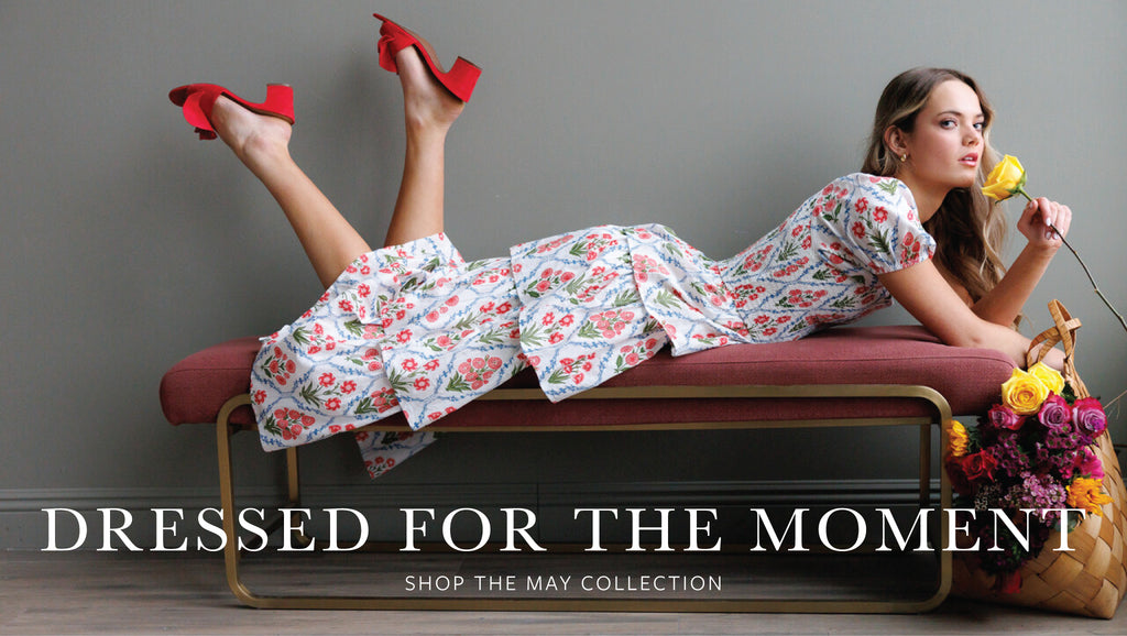 Dressed for the moment - shop the May collection.