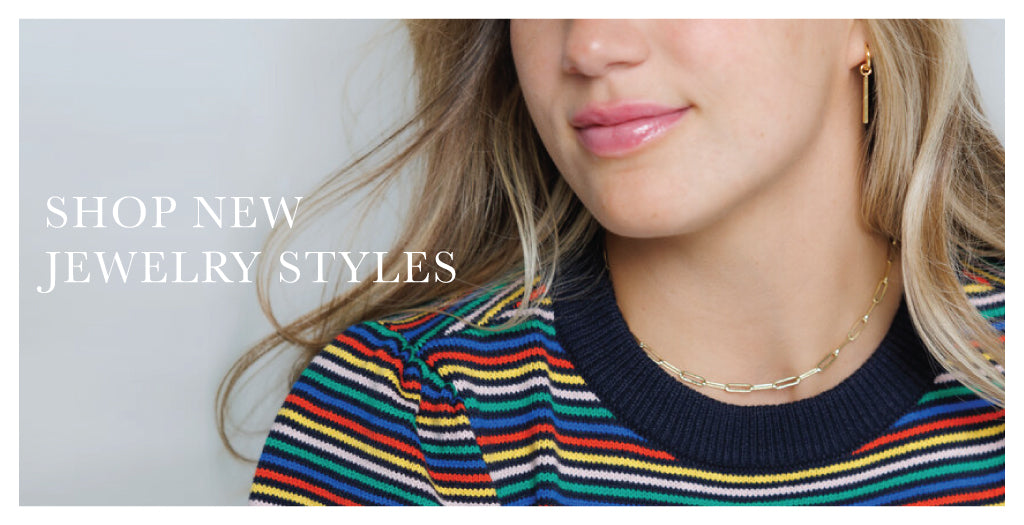 Shop new jewelry styles