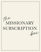 Text 'The Missionary Subscription Box' on a beige background