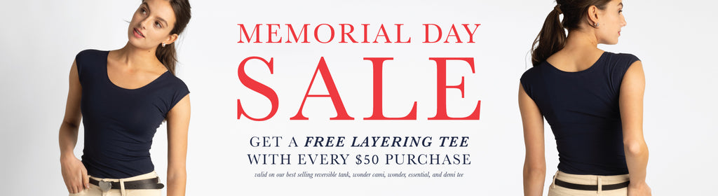 Memorial Day Sale! Get a free layering tee with every $50 purchase. 